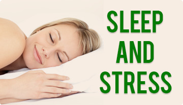 Sleep & Stress