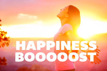 Happiness Boost for You