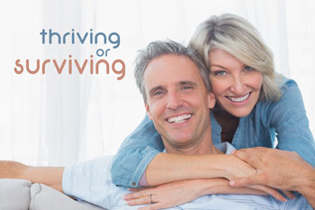 Are you thriving or surviving?