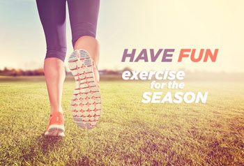 Have fun - Exercise with the season